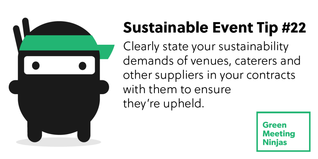 Sustainable Event Tip #22 – Include Sustainability Criteria in Contracts with Suppliers