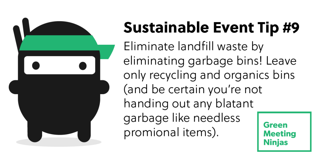 Sustainable Event Tip #9 - Planning a Zero Waste Event